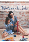 Robótki na paluszkach