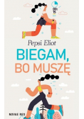 Biegam bo muszę