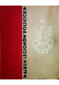 Album Legionów Polskich 1933 r.