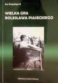 Wielka gra Bolesława Piaseckiego