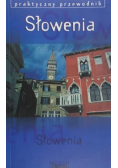 Słowenia Praktyczny przewodnik