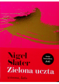 Zielona uczta Wiosna lato
