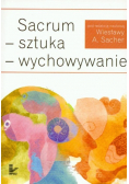 Sacrum sztuka wychowywanie