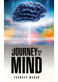 A Journey Into the Mind