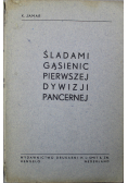 Śladami gąsienic Pierwszej Dywizji Pancernej 1946 r.