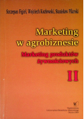 Marketing w agrobiznesie Tom II