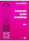 Gramatyka języka arabskiego Tom 1