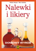 Nalewki i likiery Domowy wyrób