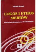 Logos i ethos mediów