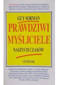 Prawdziwi myśliciele naszych czasów