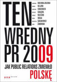 Ten wredny PR 2009