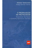 O przekładzie na przykładzie