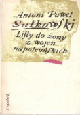 Listy do żony z wojen napoleońskich