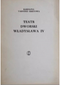 Teatr dworski Władysława IV