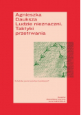 Ludzie nieznaczni. Taktyki przetrwania