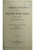 Biblija Święta to jest wszystko Pismo Święte, 1944 r.