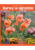 Barwy w ogrodzie
