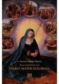 Kilka rozważań nad Sabat Mater Dolorosa