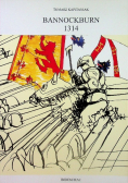 Bannockburn 1314