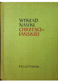Wykład nauki chrześcijańskiej Dogmatyka