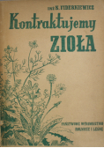 Kontraktujemy zioła