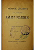 Wskazówka abecadłowa do dziejów narodu polskiego 1878 r
