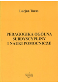 Pedagogika ogólna subdyscypliny i nauki