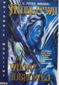 Modlitwa wojny duchowej