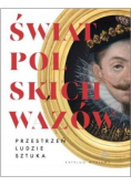 Świat Polskich Wazów