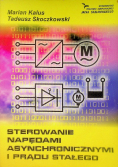 Sterowanie napędami asynchronicznymi i prądu stałego