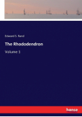 The Rhododendron
