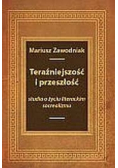 Teraźniejszość i przeszłość studia o życiu literackim socrealizmu