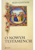 O Nowym Testamencie