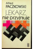 Lekarz nie przyjmuje