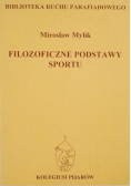 Filozoficzne podstawy sportu Podręcznik Ruchu Parafiadowego