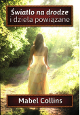 Światło na drodze i dzieła powiązane