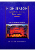 High Season English for the Hotel and Tourist Industry