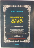 Kłamstwa w które wierzymy