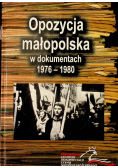 Opozycja małopolska w dokumentach 1976-1980