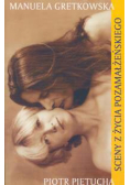 Gretkowska Manuela - Sceny z życia pozamałżeńskiego