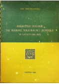 Biblioteki polskie na Warmii, Mazurach i Powiślu w latach 1881-1939