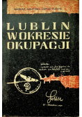 Lublin w okresie okupacji