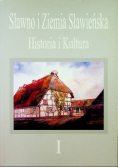 Sławno i Ziemia Sławieńska Tom 1 Historia i kultura