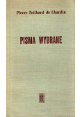 Pierre Teilhard de Chardin Pisma wybrane