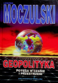 Geopolityka potęga w czasie w przestrzeni
