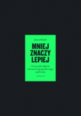 Mniej znaczy lepiej o tym jak odejście od wzrostu gospodarczego ocali świat
