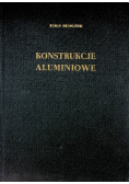 Konstrukcje aluminiowe