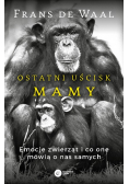 Ostatni Uścisk Mamy