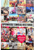 Opowiedz swoją historię
