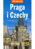 Praga i Czechy Po prostu
